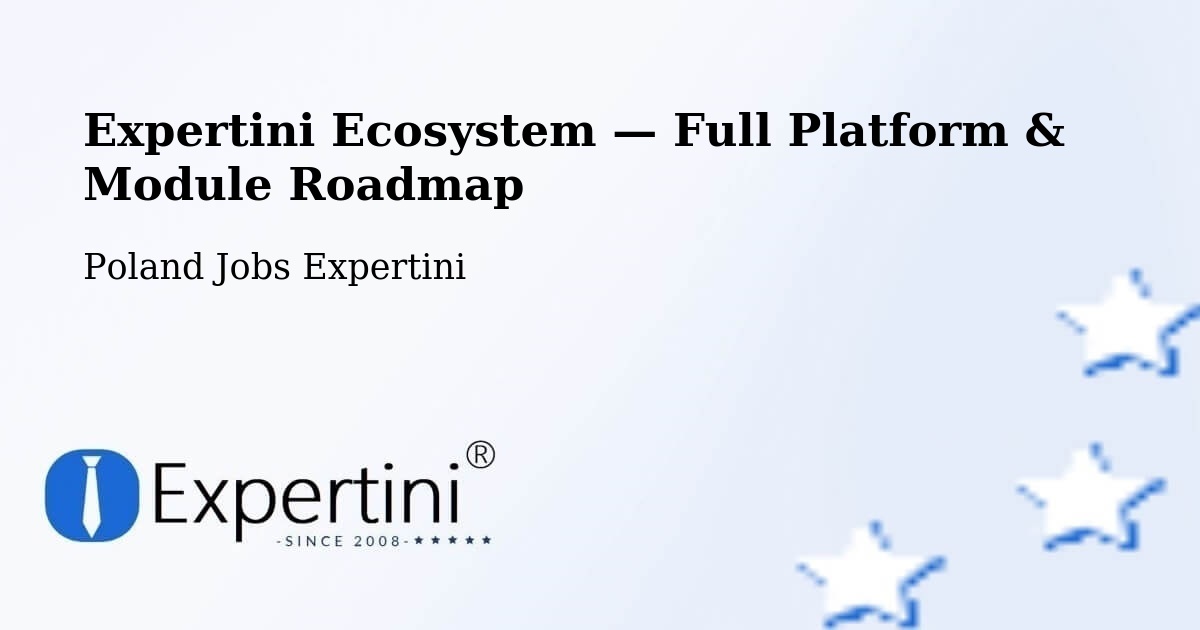 Expertini Ecosystem — Full Platform & Module Roadmap – Radowo Małe